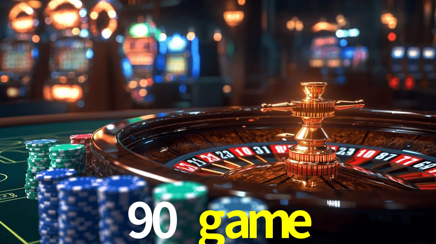 90 game,90 game bet